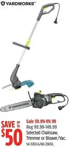 Canadian Tire Yardworks selected chainsaw, trimmer or blower vac. offer