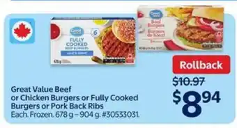 Walmart Great Value Beef or Chicken Burgers or Fully Cooked Burgers or Pork Back Ribs offer