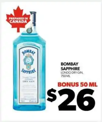 Real Canadian Liquorstore Bombay Sapphire offer