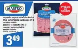 Maxi Mastro Capocollo ou Prosciutto Cotto / Mortadella San Daniele offer