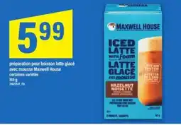 Maxi Maxwell House Iced Latte with Foam offer