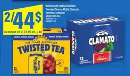 Maxi Twisted Tea ou Motts Clamato offer
