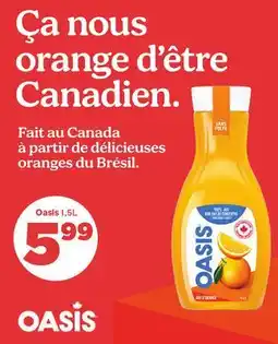 Metro ÇA NOUS ORANGE D'ÊTRE CANADIEN OASIS offer