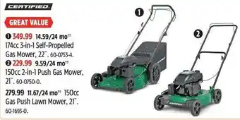 Canadian Tire CERTIFIED Self-Propelled Gas Mower 174cc or 150cc Push Gas Mower offer