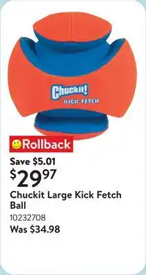 Walmart Chuckit Large Kick Fetch Ball offer