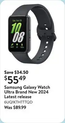 Walmart Samsung Galaxy Watch Ultra Brand New 2024 Latest release offer