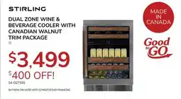 Goemans Appliances STIRLING DUAL ZONE WINE & BEVERAGE COOLER WITH CANADIAN WALNUT TRIM PACKAGE offer