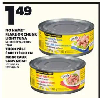 Independent City Market NO NAME FLAKE OR CHUNK LIGHT TUNA, 170 G offer