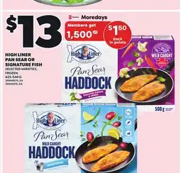 Independent City Market HIGH LINER PAN SEAR OR SIGNATURE FISH, 425-540 G offer