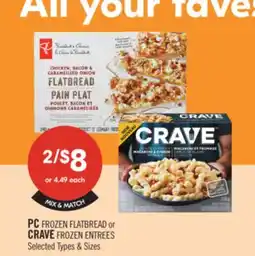 Shoppers Drug Mart PC FROZEN FLATBREAD or CRAVE FROZEN ENTREES offer