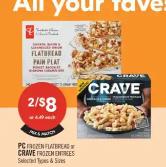 Shoppers Drug Mart PC FROZEN FLATBREAD or CRAVE FROZEN ENTREES offer