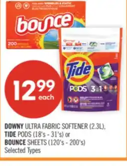 Shoppers Drug Mart DOWNY ULTRA FABRIC SOFTENER (2.3L), TIDE PODS (18's - 31's) or BOUNCE SHEETS (120's - 200's) offer