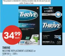 Shoppers Drug Mart THRIVE NICOTINE REPLACEMENT LOZENGES or GUM offer