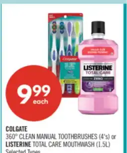 Shoppers Drug Mart COLGATE 360° CLEAN MANUAL TOOTHBRUSHES (4's) or LISTERINE TOTAL CARE MOUTHWASH (1.5L) offer
