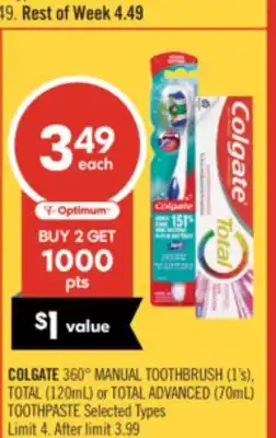 Shoppers Drug Mart COLGATE 360 MANUAL TOOTHBRUSH (1) TOTAL (120ml) or TOTAL ADVANCED (70mL) TOOTHPASTE offer
