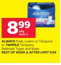 Rexall ALWAYS Pads, Liners or Tampons or TAMPAX Tampons offer