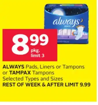 Rexall ALWAYS Pads, Liners or Tampons or TAMPAX Tampons offer