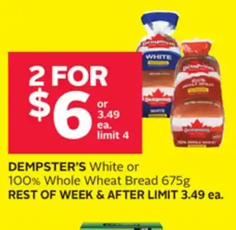 Rexall DEMPSTER'S White or 100% Whole Wheat Bread 675g offer