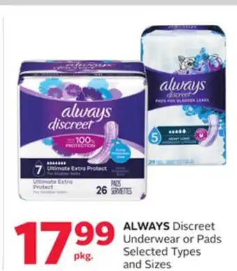 Rexall ALWAYS Discreet Underwear or Pads offer