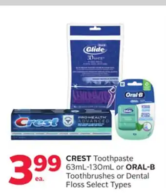 Rexall CREST Toothpaste 63mL-130mL or ORAL-B Toothbrushes or Dental Floss offer