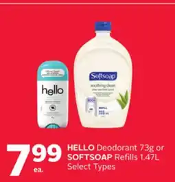 Rexall HELLO Deodorant 73g or SOFTSOAP Refills 1.47L offer