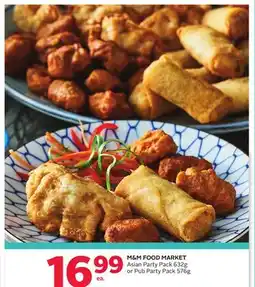 Rexall M&M FOOD MARKET Asian Party Pack 632g or Pub Party Pack 576g offer