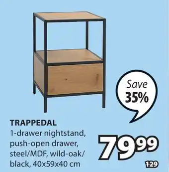 JYSK TRAPPEDAL 1-drawer nightstand offer