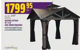 Gagnon - La Grande Quincaillerie GAZEBO COTTAGE 12' X 12' AVEC MOUSTIQUAIRES CORRIVEAU offer