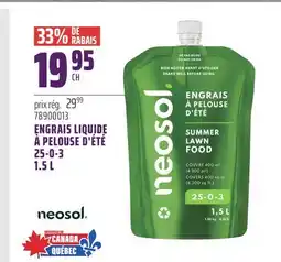 Gagnon - La Grande Quincaillerie ENGRAIS LIQUIDE À PELOUSE D'ÉTÉ 25-0-3 1.5 L NEOSOL offer