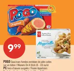 Pharmaprix POGO Wieners On A Stick (8-10) or PC Frozen Appetizers offer