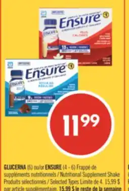 Pharmaprix GLUCERNA (6) or ENSURE (4 - 6) Nutritional Supplement Shake  offer