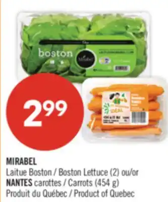 Pharmaprix MIRABEL Boston Lettuce (2) or Carrots (454 g) offer