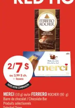 Pharmaprix MERCI (10 g) or FERRERO ROCHER (90 g) Chocolate Bar offer