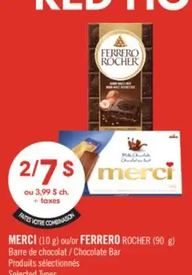 Pharmaprix MERCI (10 g) or FERRERO ROCHER (90 g) Chocolate Bar offer