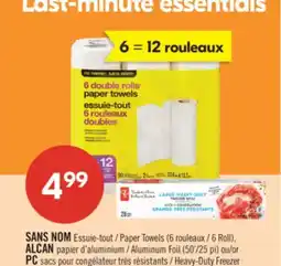 Pharmaprix NO NAME Paper Towels 6 Roll, ALCAN Aluminum Foil (50'/25 pi) or PC Heavy-Duty Freezer offer