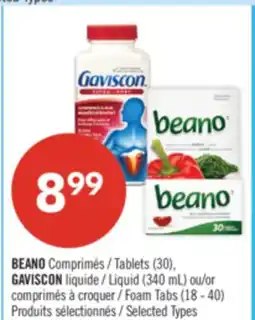 Pharmaprix BEANO Tablets (30), GAVISCON Liquid (340 mL) or Foam Tabs (18 - 40) offer