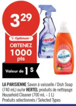 Pharmaprix LA PARISIENNE Dish Soap (740 mL) or HERTEL Household Cleaner (700 mL - 1 L) offer