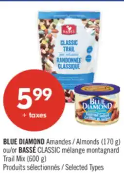 Pharmaprix BLUE DIAMOND Almonds (170 g) or BASSÉ CLASSIC Trail Mix (600 g) offer
