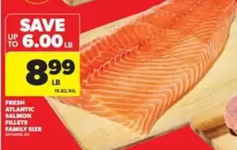 Real Canadian Superstore Fresh Atlantic Salmon Fillets Family Size offer
