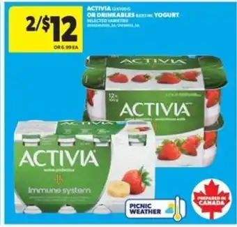 Real Canadian Superstore Activia Yogurt or Drinkables offer