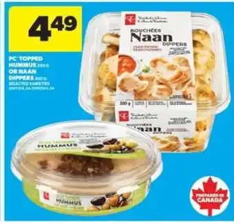 Real Canadian Superstore PC Topped Hummus or Naan Dippers offer