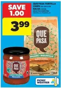 Real Canadian Superstore Que Pasa Tortilla Chips or Salsa offer