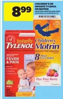 Real Canadian Superstore Children’s or Infants’ Tylenol or Motrin offer