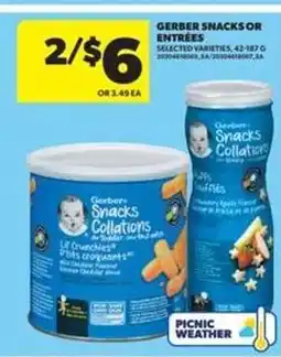 Real Canadian Superstore GERBER SNACKS or ENTRÉES offer