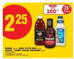 No Frills Diana or Bull's-Eye BBQ Sauce or Kraft Salad Dressing offer