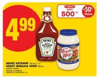 No Frills HEINZ KETCHUP nebo KRAFT MIRACLE WHIP offer