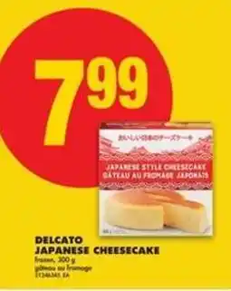 No Frills DELCATO JAPANESE CHEESECAKE offer