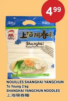 Kim Phat To Young SHANGHAI YANGCHUN NOODLES offer