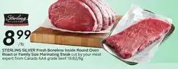 Sobeys Sterling silver fresh boneless inside round oven roast or family size marinating steak offer
