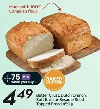 Sobeys Butter crust, dutch crunch, soft italia or sesame seed topped bread offer